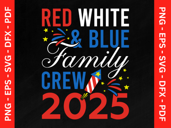 Red White and Blue Family Crew 2024 SVG